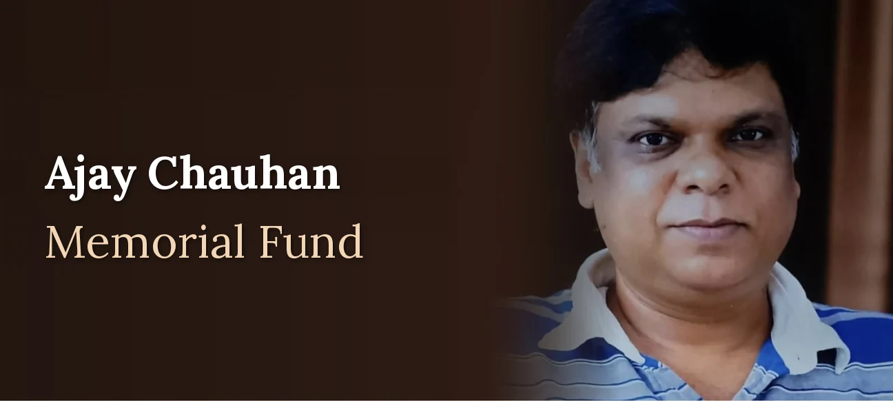 Ajay Chauhan Memorial Fund